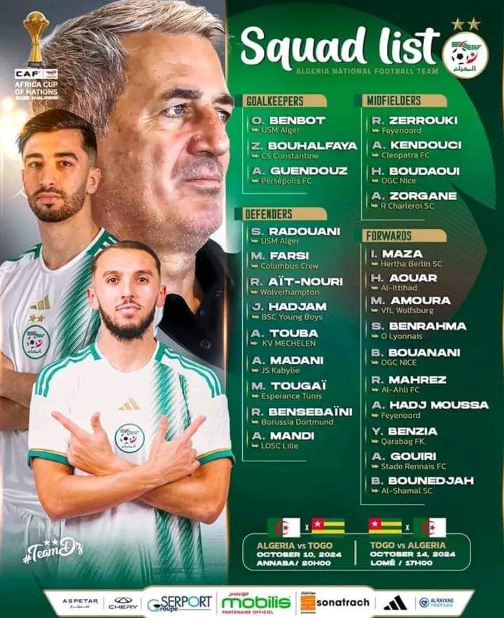 أسماء جديدة وأخرى مُبعدة من قائمة الخضر لمبارتي الطوغو 3 قائمة الجزائر تربص اكتوبر 2024