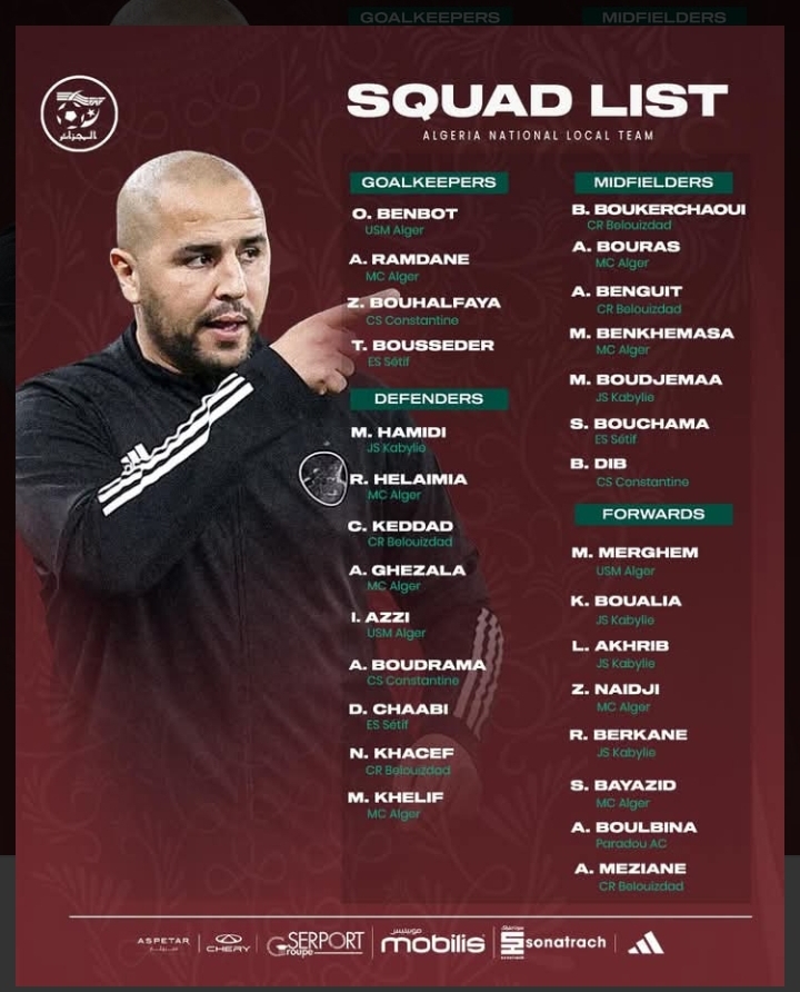 المنتخب الجزائري المحلي يعلن قائمته للتربص التحضيري استعداداً لتصفيات "الشان" 3 Screenshot 20250316 160757 Facebook