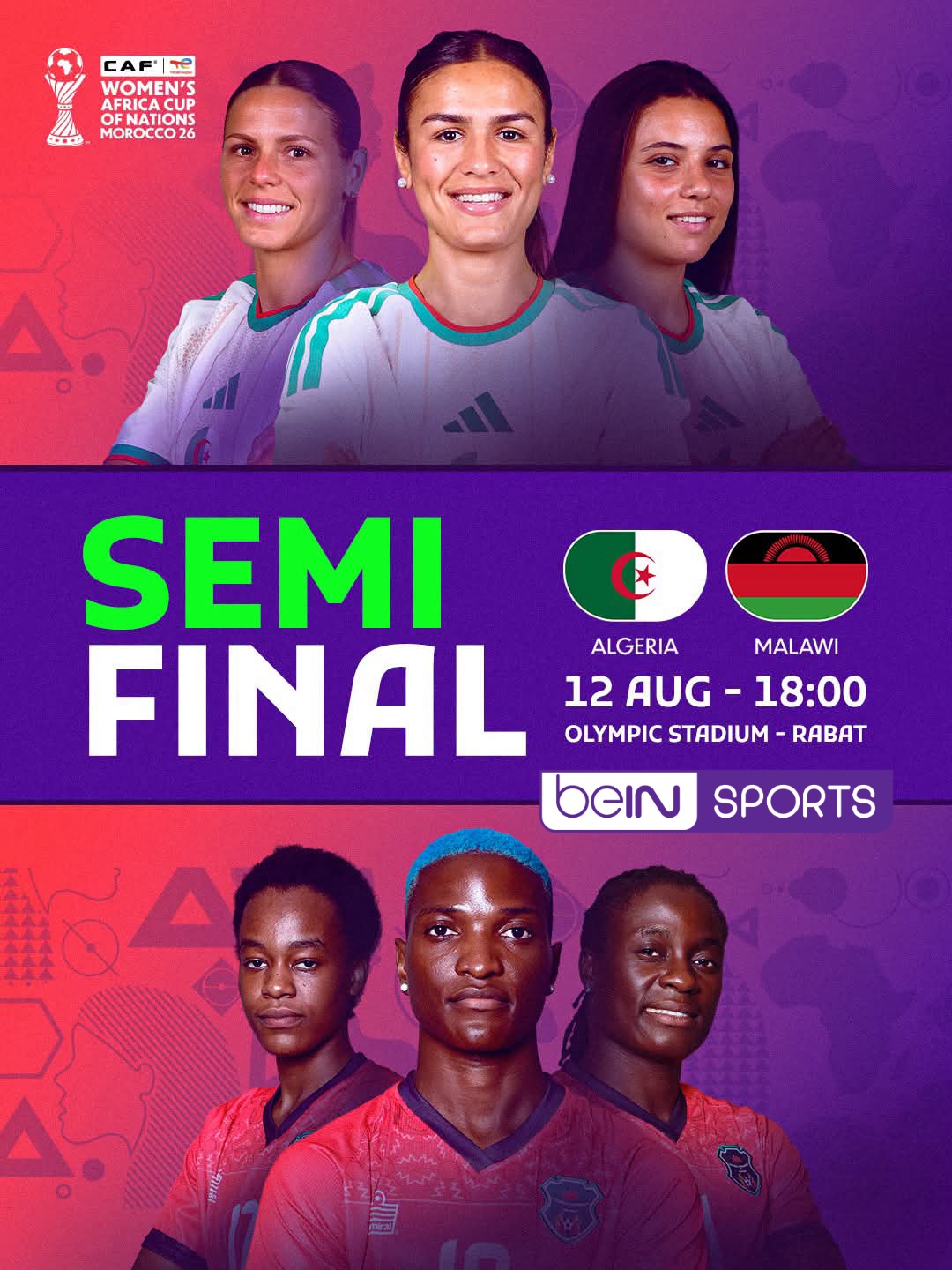 قناة beIN SPORTS تعلن نقل مباراة الجزائر وملاوي في نصف نهائي كأس أمم إفريقيا للسيدات 2026 3 beIN SPORTS